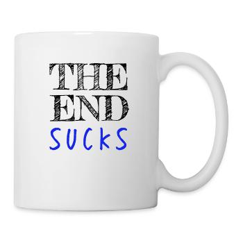 the End Schwarz Sucks blau Das ende Nervt Lustig - Tasse - Weiß - Rechts