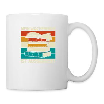 Mein Wochenende ist ausgebucht Buch Lesen - Tasse - Weiß - Rechts