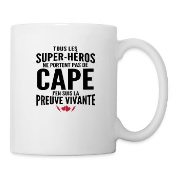 je suis un super-héros / cadeau humour famille - Mug blanc - blanc - Droite