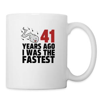 Vor 41 Jahren war ich der Schnellste - Tasse - Weiß - Rechts