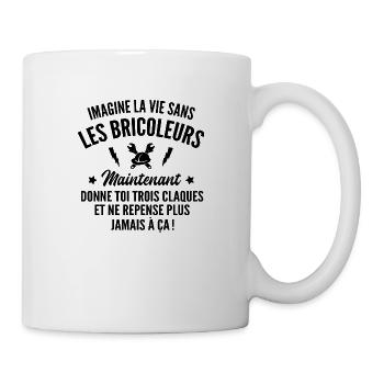 cadeau humour bricoleur - Mug blanc - blanc - Droite