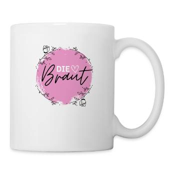 JGA die Braut - Tasse - Weiß - Rechts