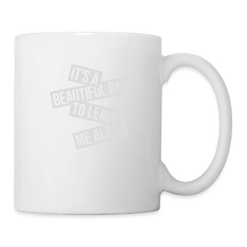 leave me alone day - Mug - white - Right