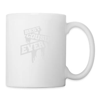 best cousin ever Zitat - Tasse - Weiß - Rechts