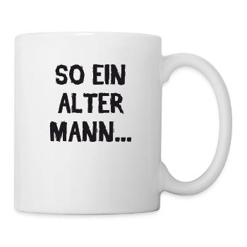 So Ein Alter Mann Geburtstag Fieser Spruch - Tasse - Weiß - Rechts