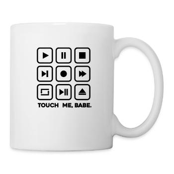 Berühre mich, Baby. - Tasse - Weiß - Rechts