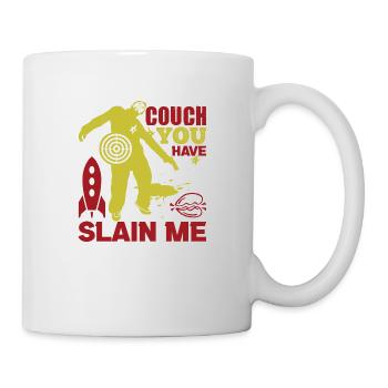 COUCH YOU HAVE SLAIN ME LOVE - Mug - white - Right