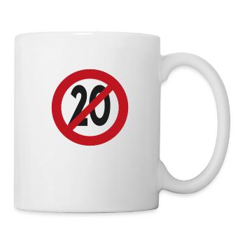 Nicht mehr 20 - Tasse - Weiß - Rechts