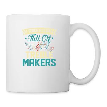 I Teach A Class Full Of Treble Makers School Teach - Mug - white - Right