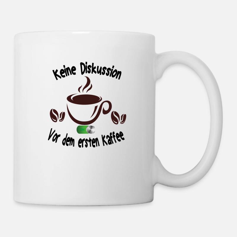 Keine Diskussion Vor dem ersten Kaffee T-Shirt - Tasse - Weiß