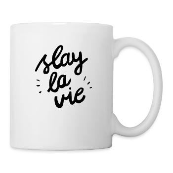 Slay la vie - Tasse - Weiß - Rechts