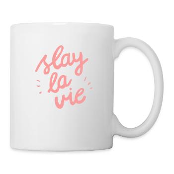 Slay la vie - Tasse - Weiß - Rechts
