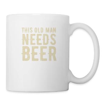 This old man needs beer. Thirsty. - Mug - white - Right