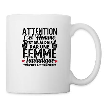 Cet homme est déjà pris par une femme fantastique - Mug blanc - blanc - Droite