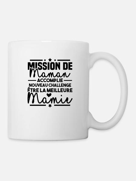 Mission maman accomplie - future meilleure mamie - Mug blanc - blanc