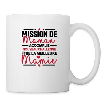 Mission maman accomplie - future meilleure mamie - Mug blanc - blanc - Droite