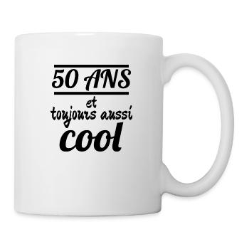 50 ans et toujours aussi cool - Mug blanc - blanc - Droite