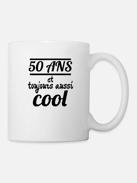 50 ans et toujours aussi cool - Mug blanc - blanc