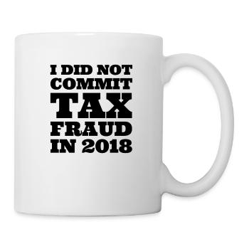 I did not commit tax fraud - Mug - white - Right