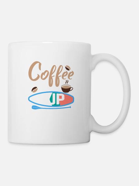 All I Need Is Coffee And My SUP Stand Up Paddling - Tasse - Weiß