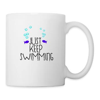Just Keep Swimming - un design pour tout le monde! - Mug blanc - blanc - Droite