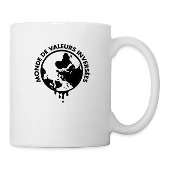 Monde De Valeurs Inversées - Mug blanc - blanc - Droite