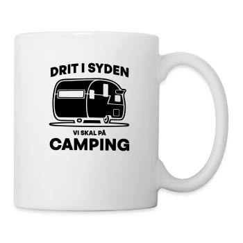 Shit in the south we're going to camp - Mug - white - Right
