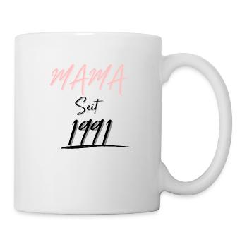 MAMA Seit 1991 - Tasse - Weiß - Rechts