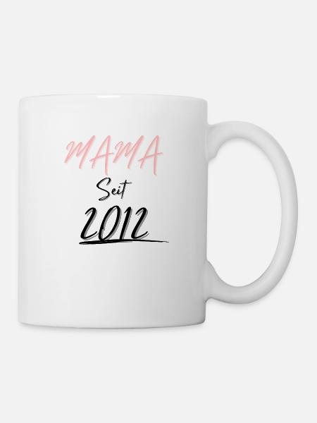 MAMA Seit 2012 - Tasse - Weiß