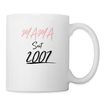 MAMA Seit 2007 - Tasse - Weiß - Rechts