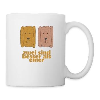 hunde - zwei sind besser als einer - Tasse - Weiß - Rechts