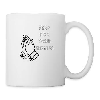 Pray for your enemies - Mug - white - Right