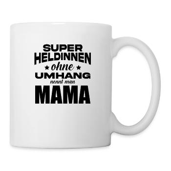 Mutter Spruch Geschenk Mama Muttertag - Tasse - Weiß - Rechts