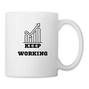 Keep Working - Motivation - Mug - white - Right