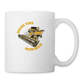 OHNE UNS KEIN BIER Landwirt Bauern Demo - Tasse - Weiß - Rechts