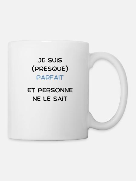 I'm almost perfect and no one knows it - Mug - white