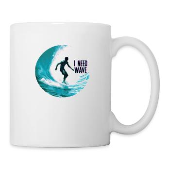 Surfer on the Wave I Need Wave - Mug - white - Right