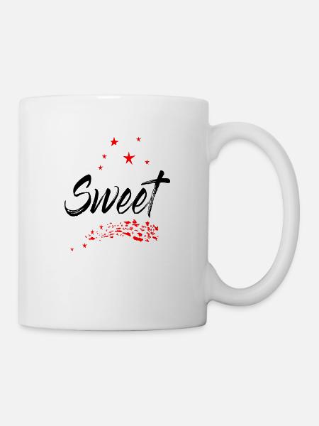 Sweet Süß - Tasse - Weiß