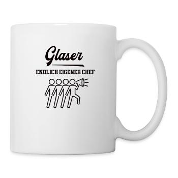 Glaser Chef Selbstständigkeit Glaserei Meister - Tasse - Weiß - Rechts
