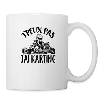 Ich kann nicht Ich habe Go-Kart lustigen Humor Karting - Tasse - Weiß - Rechts