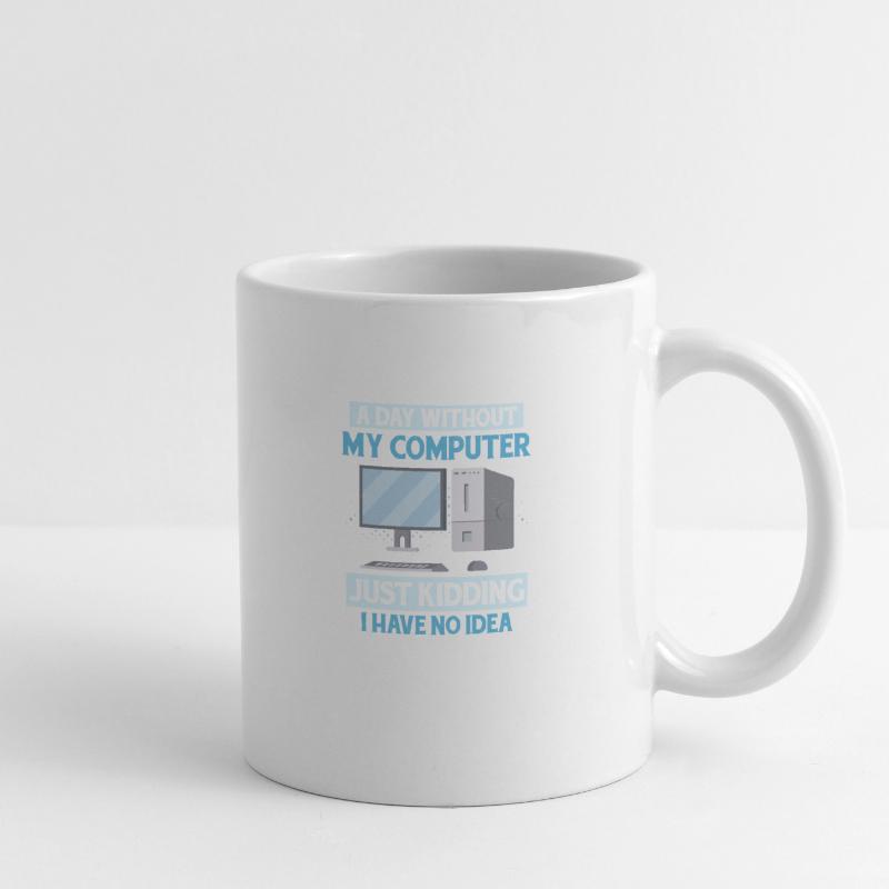 Never Worked In Tech Support Tech Support Computer Tasse