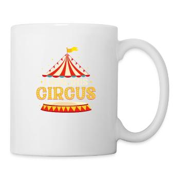 Je dirige cette fête costumée de numéros de cirque - Mug blanc - blanc - Droite