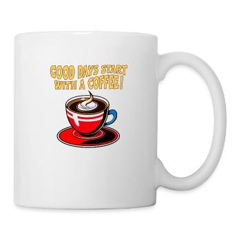 Good Days Start with a Coffee! - Mug - white - Right