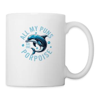 All My Puns Are One Porpoise Dolphin Marine Biolog - Mug - white - Right
