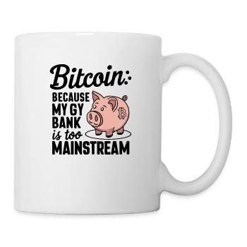 Bitcoin: Weil mein Sparschwein zu Mainstream ist - Tasse - Weiß - Rechts