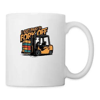 Fürs Gabeln bezahlt werden - Tasse - Weiß - Rechts