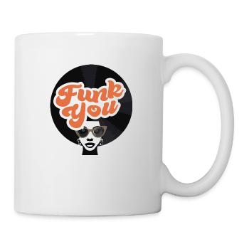 Funk You - Retro-Vibes mit Attitüde - Tasse - Weiß - Rechts