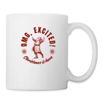 Christmas is here! - Tasse - Weiß - Rechts