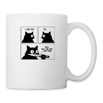 CAT | YOU WILL BE THE LAST ONE - Mug - white - Right