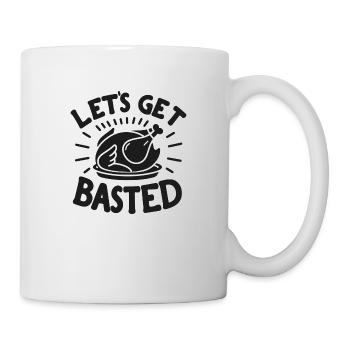 Let’s Get Basted - Mug - white - Right